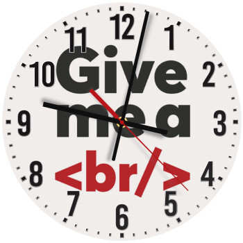 Give me a <br/>, Ρολόι τοίχου ξύλινο (30cm)