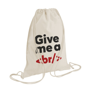 Give me a <br/>, Τσάντα πλάτης πουγκί GYMBAG natural (28x40cm)
