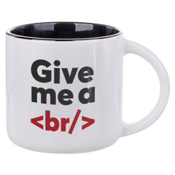 Give me a <br/>, Κούπα κεραμική 400ml Λευκή/Μαύρη