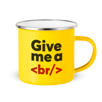 Give me a <br/>, Yellow Enamel Metallic Cup 360ml
