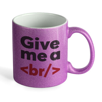 Give me a <br/>, Κούπα Μωβ Glitter που γυαλίζει, κεραμική, 330ml