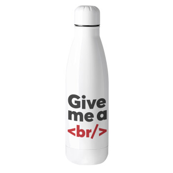 Give me a <br/>, Metal mug thermos (Stainless steel), 500ml