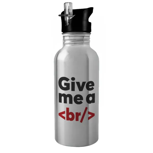 Give me a <br/> — Water bottle Silver with straw, stainless steel 600ml