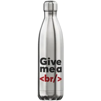 Give me a <br/>, Inox (Stainless steel) hot metal mug, double wall, 750ml