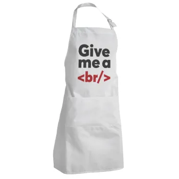 Give me a <br/>, Adult Chef Apron (with sliders and 2 pockets)