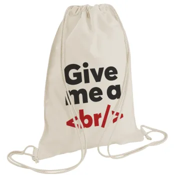 Give me a <br/>, Τσάντα πλάτης πουγκί GYMBAG natural (28x40cm)