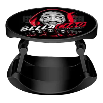 Bella Ciao  Somos La resistencia, Phone Holders Stand  Stand Βάση Στήριξης Κινητού στο Χέρι