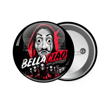 Bella Ciao  Somos La resistencia, Κονκάρδα παραμάνα 7.5cm