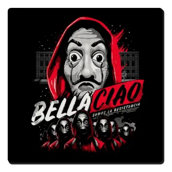 Bella Ciao  Somos La resistencia, Τετράγωνο μαγνητάκι ξύλινο 6x6cm