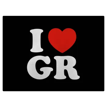 I Love GR, Επιφάνεια κοπής γυάλινη (38x28cm)