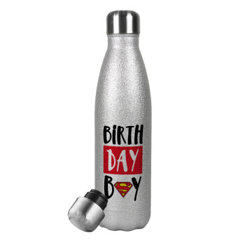 Birth day Boy (superman), Μεταλλικό παγούρι θερμός Glitter Aσημένιο (Stainless steel), διπλού τοιχώματος, 500ml