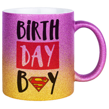 Birth day Boy (superman), Κούπα Χρυσή/Ροζ Glitter, κεραμική, 330ml