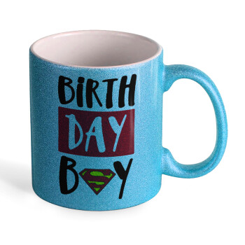 Birth day Boy (superman), Κούπα Σιέλ Glitter που γυαλίζει, κεραμική, 330ml