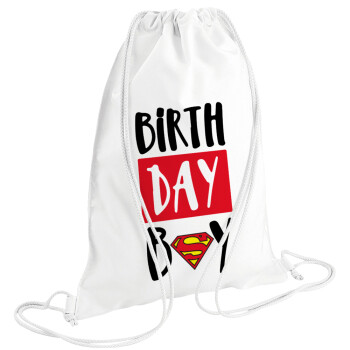 Birth day Boy (superman), Τσάντα πλάτης πουγκί GYMBAG λευκή (28x40cm)