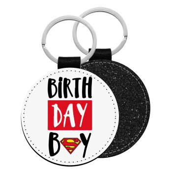 Birth day Boy (superman), Μπρελόκ Δερματίνη, στρογγυλό ΜΑΥΡΟ (5cm)