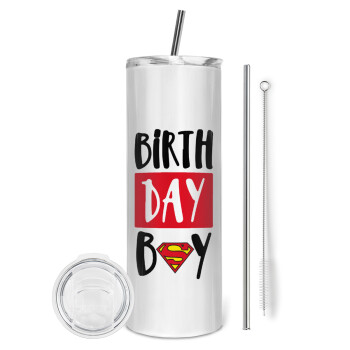 Birth day Boy (superman), Eco friendly ποτήρι θερμό (tumbler) από ανοξείδωτο ατσάλι 600ml, με μεταλλικό καλαμάκι & βούρτσα καθαρισμού