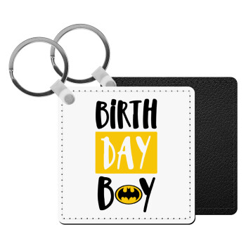 Birth day Boy (batman), Μπρελόκ Δερματίνη, τετράγωνο ΜΑΥΡΟ (5x5cm)