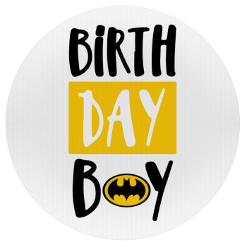 Birth day Boy (batman), Mousepad Στρογγυλό 20cm