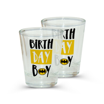 Birth day Boy (batman), Σφηνοπότηρα γυάλινα 45ml διάφανα (2 τεμάχια)