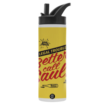 Better Call Saul, Metallic thermos bottle with straw & handle, stainless steel (Stainless steel 304), double-walled, 600ml.