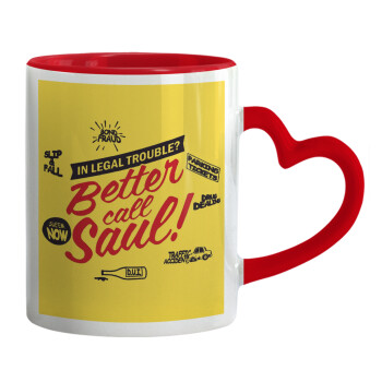 Better Call Saul, Mug heart red handle, ceramic, 330ml