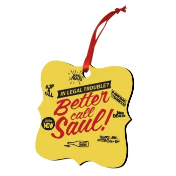 Better Call Saul, Christmas ornament polygon wooden 7.5cm