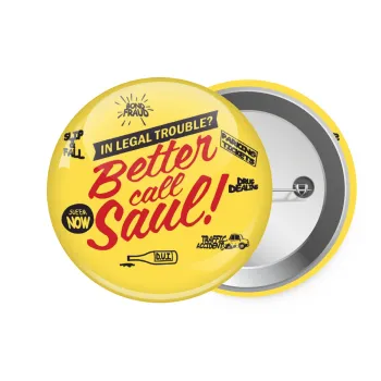 Better Call Saul, Κονκάρδα παραμάνα 7.5cm