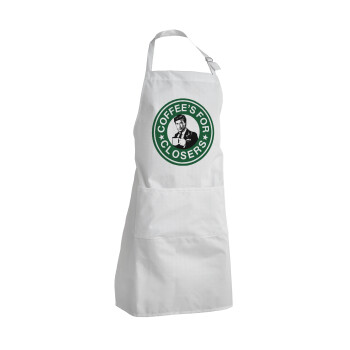 Coffee's for closers, Adult Chef Apron (with sliders and 2 pockets)
