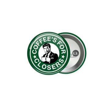 Coffee's for closers, Κονκάρδα παραμάνα 5cm