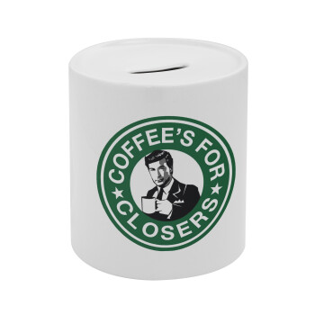 Coffee's for closers, Κουμπαράς πορσελάνης με τάπα