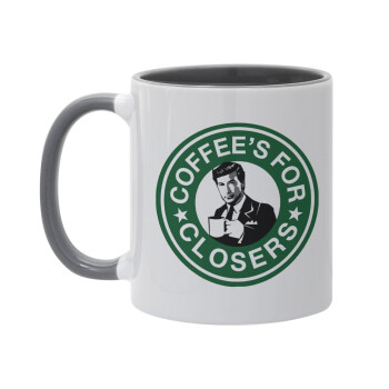 Coffee's for closers, Mug colored grey, ceramic, 330ml