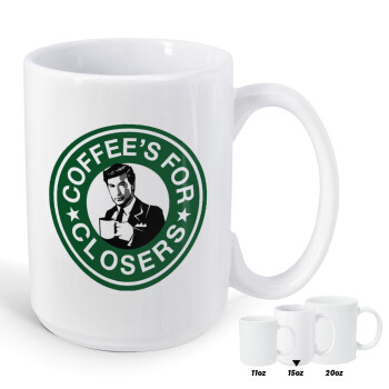 Coffee's for closers, Κούπα Mega, κεραμική, 450ml