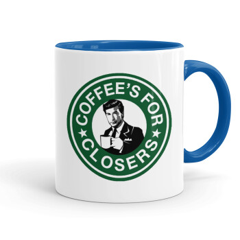 Coffee's for closers, Mug colored blue, ceramic, 330ml