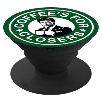 Coffee's for closers, Phone Holders Stand  Μαύρο Βάση Στήριξης Κινητού στο Χέρι