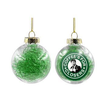Coffee's for closers, Χριστουγεννιάτικη μπάλα δένδρου διάφανη με πράσινο γέμισμα 8cm