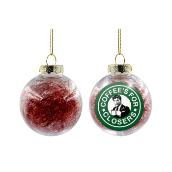 Coffee's for closers, Χριστουγεννιάτικη μπάλα δένδρου διάφανη με κόκκινο γέμισμα 8cm
