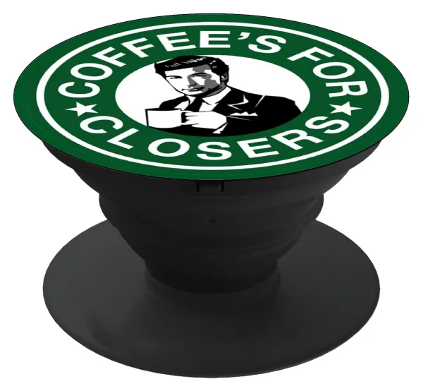 Coffee's for closers — Phone Holders Stand  Μαύρο Βάση Στήριξης Κινητού στο Χέρι