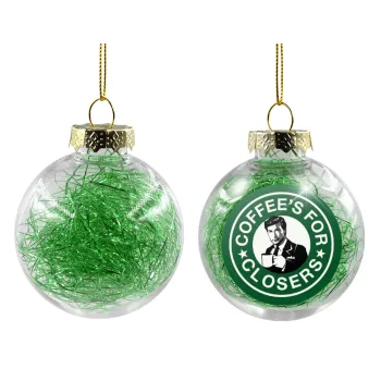 Coffee's for closers, Transparent Christmas tree ball ornament with green filling 8cm