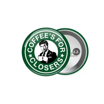 Coffee's for closers, Κονκάρδα παραμάνα 5.9cm
