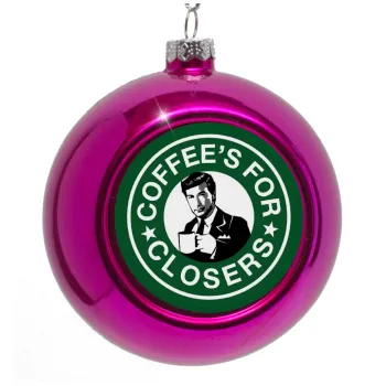 Coffee's for closers, Στολίδι Χριστουγεννιάτικη μπάλα δένδρου Μωβ 8cm