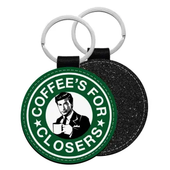 Coffee's for closers, Μπρελόκ Δερματίνη, στρογγυλό ΜΑΥΡΟ (5cm)
