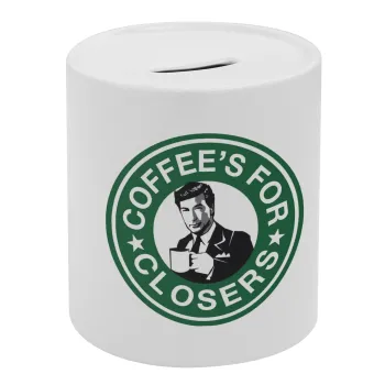 Coffee's for closers, Κουμπαράς πορσελάνης με τάπα
