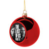 Last of us 2, Χριστουγεννιάτικη μπάλα δένδρου Κόκκινη 8cm