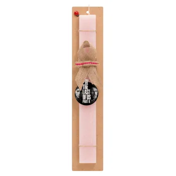 Last of us 2, Easter Set, wooden keychain & scented flat Easter candle (30cm) (PINK)
