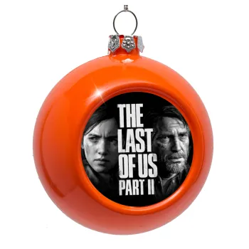 Last of us 2, Στολίδι Χριστουγεννιάτικη μπάλα δένδρου Πορτοκαλί 8cm