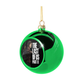 Last of us, Ellie, Green Christmas tree ornament ball 8cm