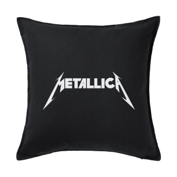 Metallica logo, Μαξιλάρι καναπέ Μαύρο 100% βαμβάκι, περιέχεται το γέμισμα (50x50cm)