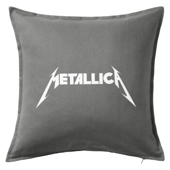 Metallica logo, Μαξιλάρι καναπέ Γκρι 100% βαμβάκι, περιέχεται το γέμισμα (50x50cm)