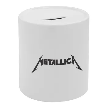 Metallica, Κουμπαράς πορσελάνης με τάπα