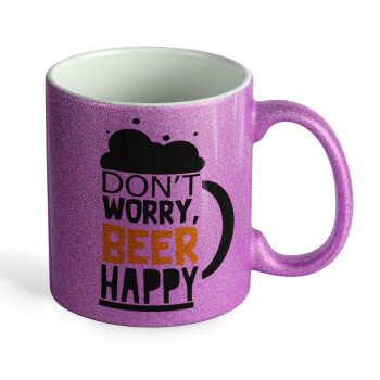 Don't worry BEER Happy, Κούπα Μωβ Glitter που γυαλίζει, κεραμική, 330ml